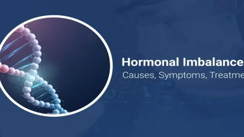 Hormonal Imbalances: Common Symptoms and Treatments